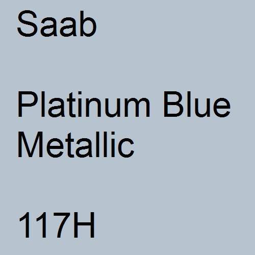 Saab, Platinum Blue Metallic, 117H.